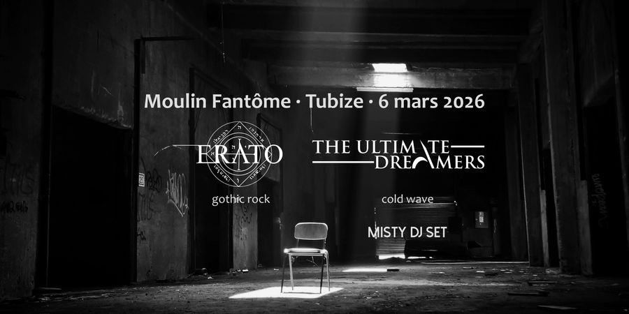 image - Erato, The Ultimate Dreamers + Misty dj set