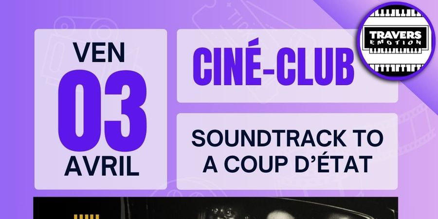 image - Ciné-Club : Soundtrack to a Coup d’État (Tournée des René du cinéma) 