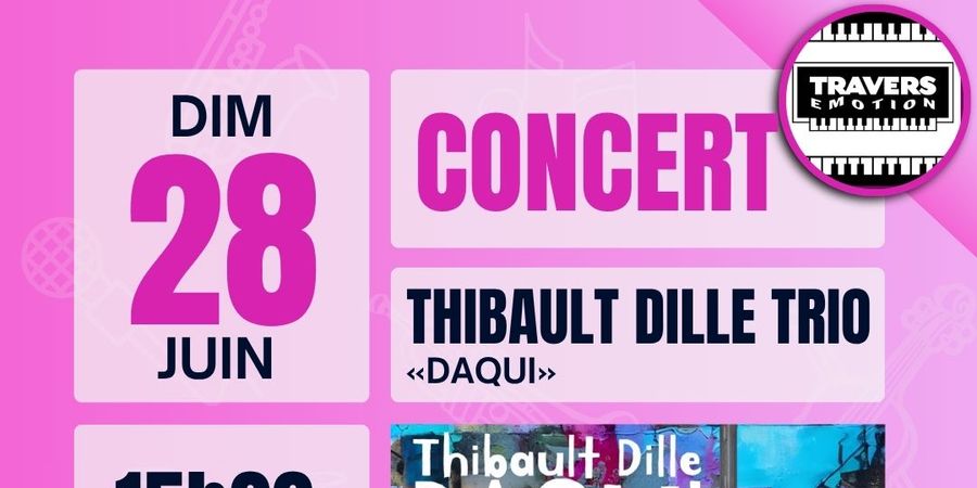 image - Concert : Thibault Dille trio 