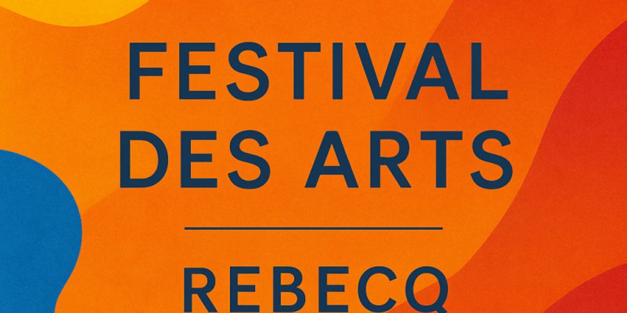 image - Festival des Arts-Rebecq